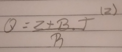 (2)
Q= (Z+B)/R T