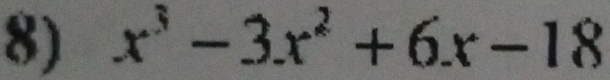 x^3-3x^2+6x-18