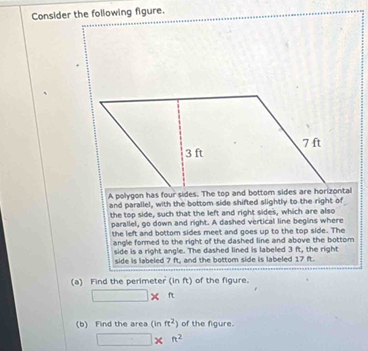 Solved: Consider the following figure. A polygon has four sides. The ...