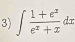 ∈t  (1+e^x)/e^x+x dx