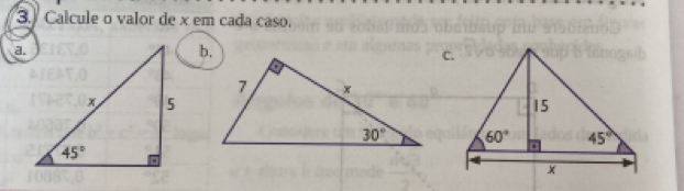 3.) Calcule o valor de x em cada caso.
a.
b,