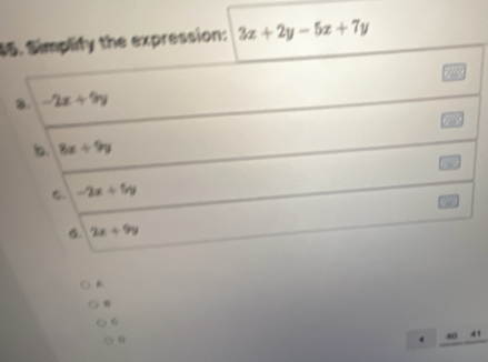 45 3x+2y-5x+7y
6
0
. 40 41