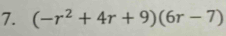 (-r^2+4r+9)(6r-7)