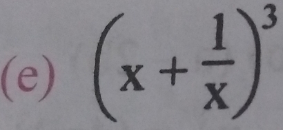 (x+ 1/x )^3