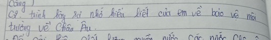 cang! 
2. think Rōg xèi nhǒ hiéi Riēi cun em vè bào vé mà 
tuòng vè Chān Qu,