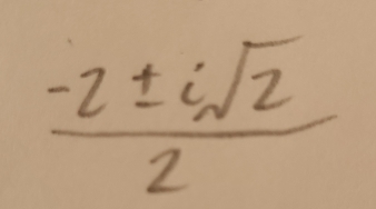  (-2± isqrt(2))/2 