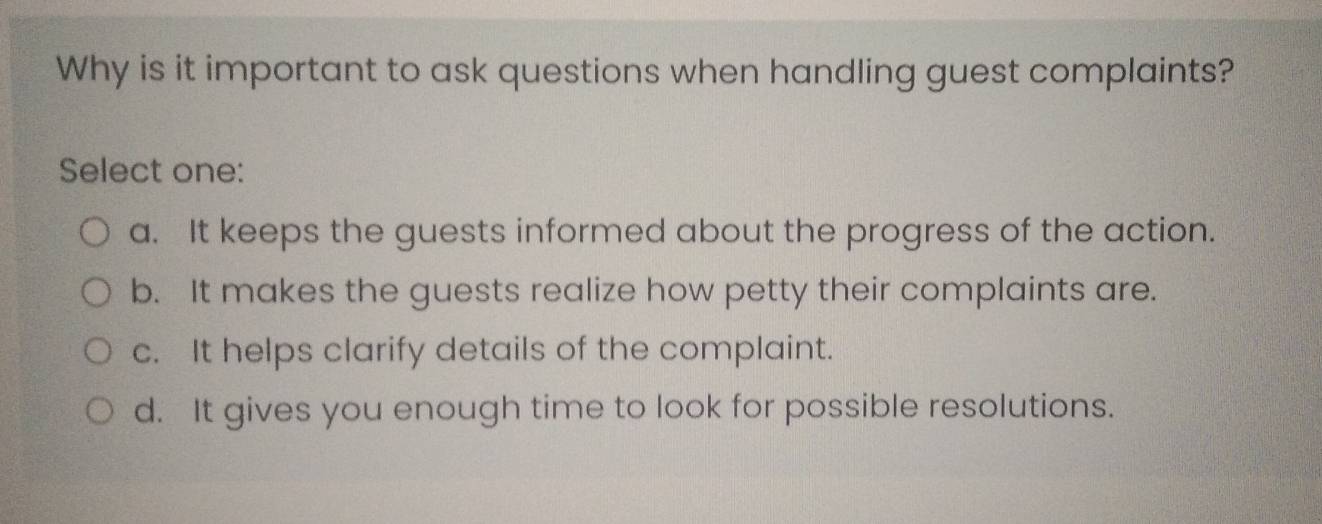 Solved: Why is it important to ask questions when handling guest ...