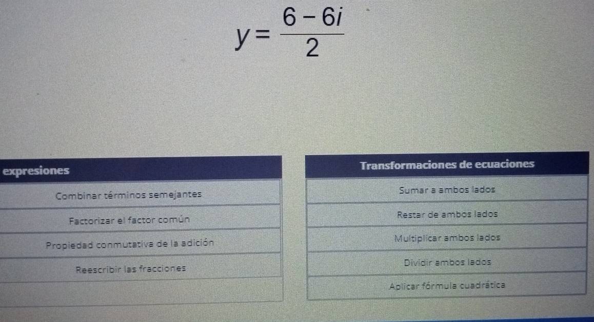 y= (6-6i)/2 
e