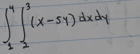 ∈t _1^4∈t _2^3(x-5y)dxdy