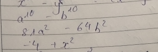 x=y_b'1y_b10
a^(10)-
8lambda a^2-64h^2
-4+x^2