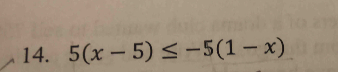 5(x-5)≤ -5(1-x)