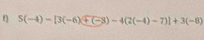 S(-4)-[3(-6)+(-3)-4(2(-4)-7)]+3(-8)