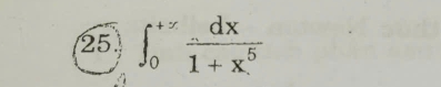 25 ∈t _0^((+z)frac dx)1+x^5