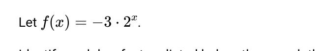 Let f(x)=-3· 2^x.