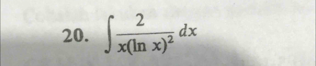 ∈t frac 2x(ln x)^2dx