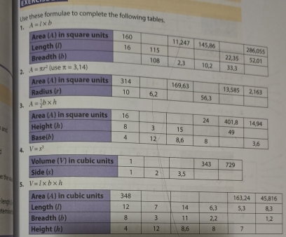 Lise these formulae to complete the following tables,
A=l* b
and
beth
5.
: leng
tei