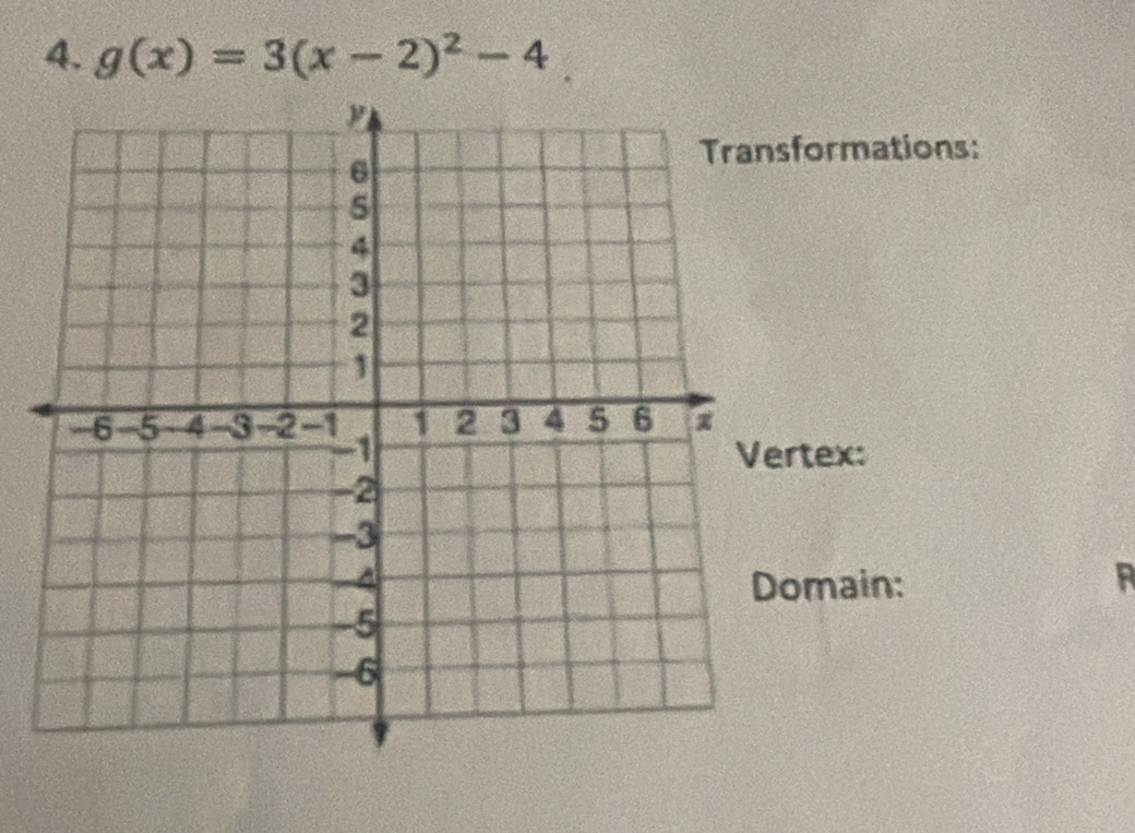 g(x)=3(x-2)^2-4
formations: 
rtex: 
main: 
A