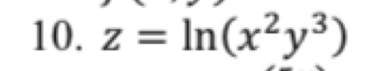 z=ln (x^2y^3)