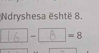 Ndryshesa është 8.

=8