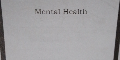 Mental Health