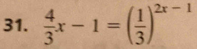  4/3 x-1=( 1/3 )^2x-1