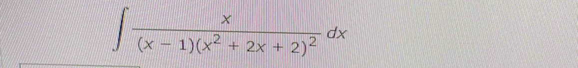 ∈t frac x(x-1)(x^2+2x+2)^2dx