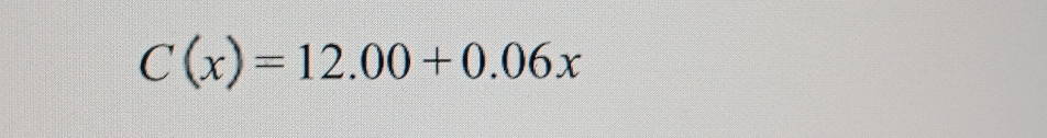 C(x)=12.00+0.06x