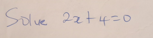 Solve 2x+4=0