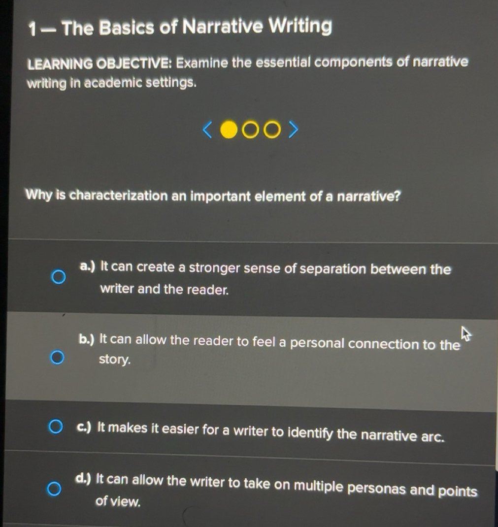 Solved: 1— The Basics of Narrative Writing LEARNING OBJECTIVE: Examine ...