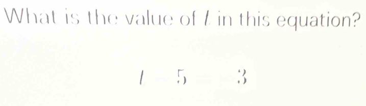 What is the value of I in this equation?
|53