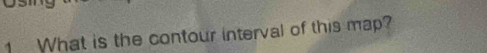 1What is the contour interval of this map?