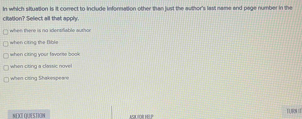 Solved: In which situation is it correct to include information other ...