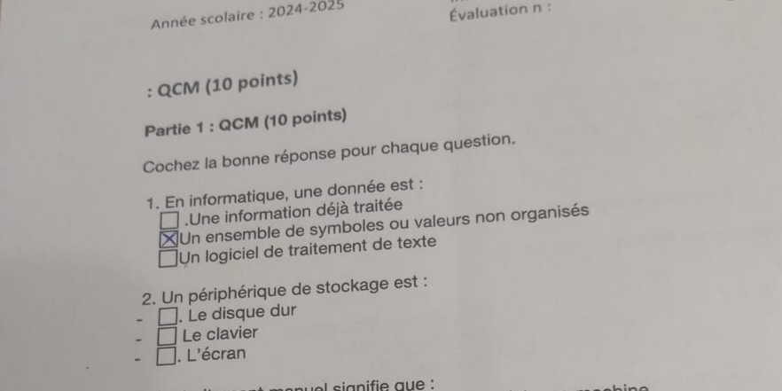 Solved: Année scolaire : 2024-2025 Évaluation n : : QCM (10 points ...