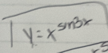 y=x^(sin 3x) overline CE