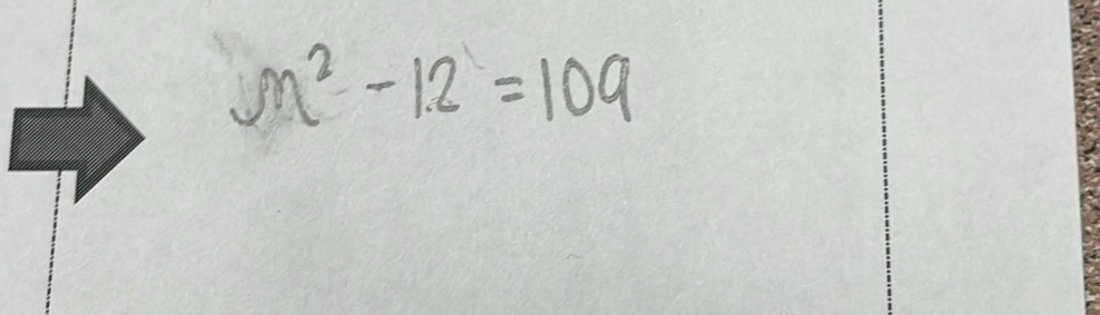 m^2-12=109