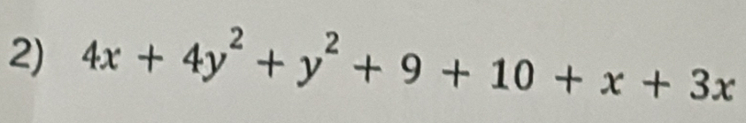 4x+4y^2+y^2+9+10+x+3x