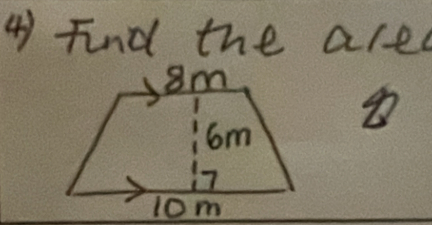 ④) Find the ared