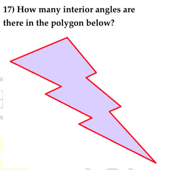 How many interior angles are 
there in the polygon below?