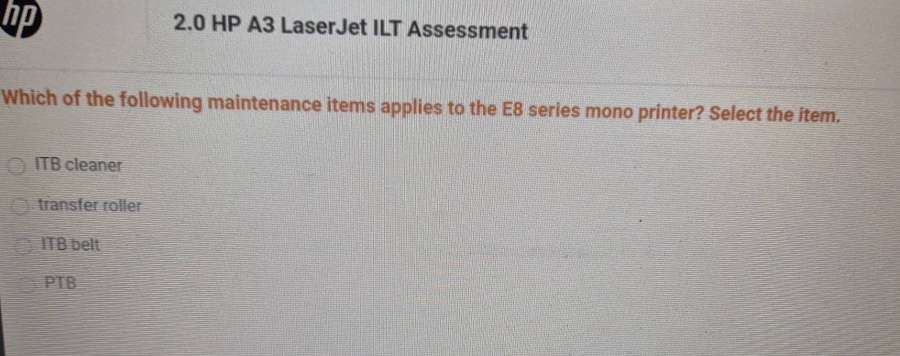 Solved: hp 2.0 HP A3 LaserJet ILT Assessment Which of the following ...