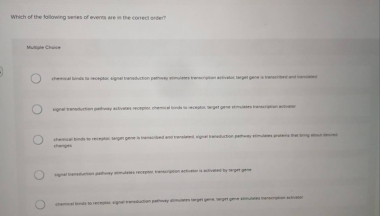 Solved: Which of the following series of events are in the correct ...