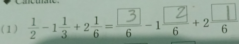 (1) ÷-1÷+2÷= , -16 +2。