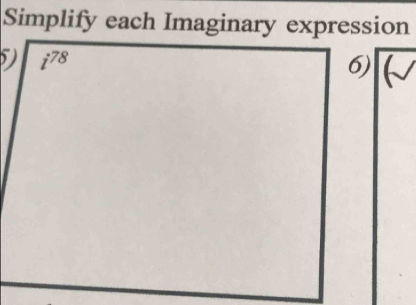 Simplify each Imaginary expression