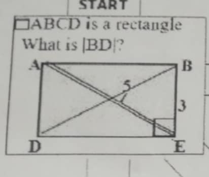 START
□ ABCD is a rectangle 
What is |BD| ,