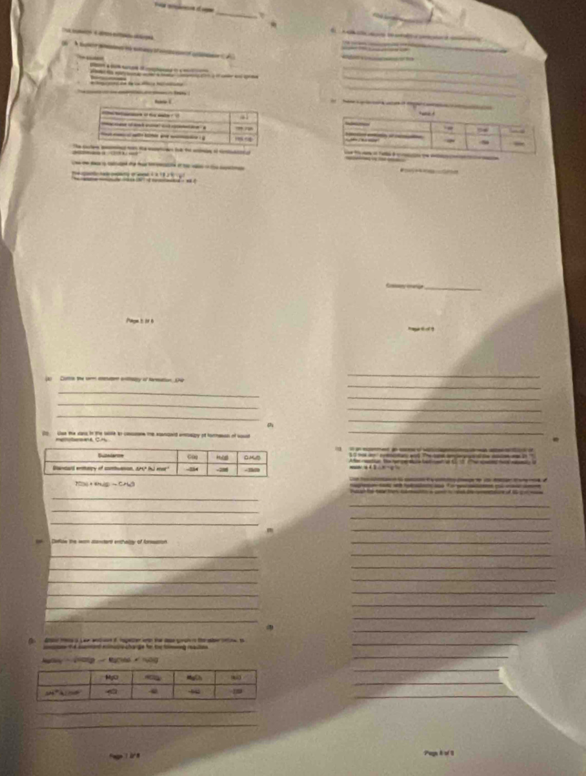 aém d 
_
          
a      a       
* Baseno mm ié sotary o oi  coee  
         
_
a 
_
e        Kge Con          
_
Pags h i 
Conn the torm anttaon illy of farmuttion S
_
_
_
_
_
_
_
_
e   Lse the sanu. in the tsse ar cnssne the atanpand ansapy of foreson of cousd
_
d 
un cemed ao csce o            
Dumalarme Can Hots DM Aer reastion te empeck bost cet o f  t Te sae te ay o
Dancall emery of comtson, a i mor             
Ca ter   d   e  caçe de ae  a e
CH_3H_2(H_2)-CH_4(g) aón  s hola  o C a  e    a me 
usaph tae tae toer tubotato o come o ntal the cymetore of t5   m 
_
_
_
_
_
_
_
__
__
_
_
_
_
_
_
_
_
_
_
G  A t  t e wt oe o  iopeter enn the toe govan  s the abe ne. t
Rat   
_
_
_
_
_
_
Pugn è of 8