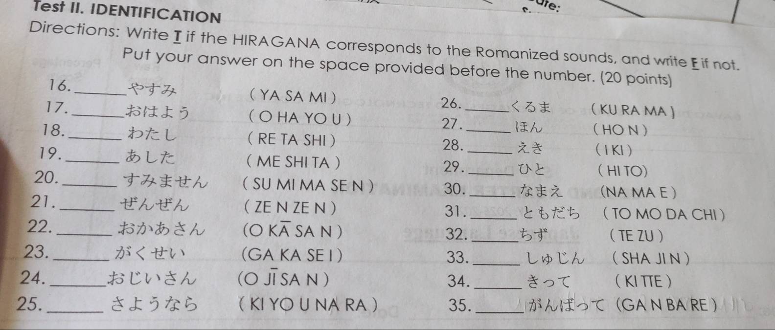 Solved: Test II. IDENTIFICATION Directions: Write I if the HIRAGANA ...