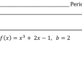 Peric 
_
f(x)=x^3+2x-1, b=2