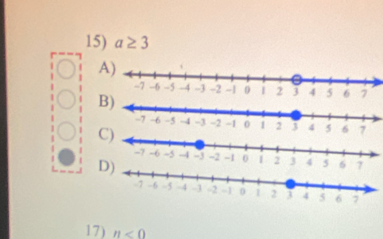 a≥ 3
A)
B)
7
C)
D)
17) n<0</tex>