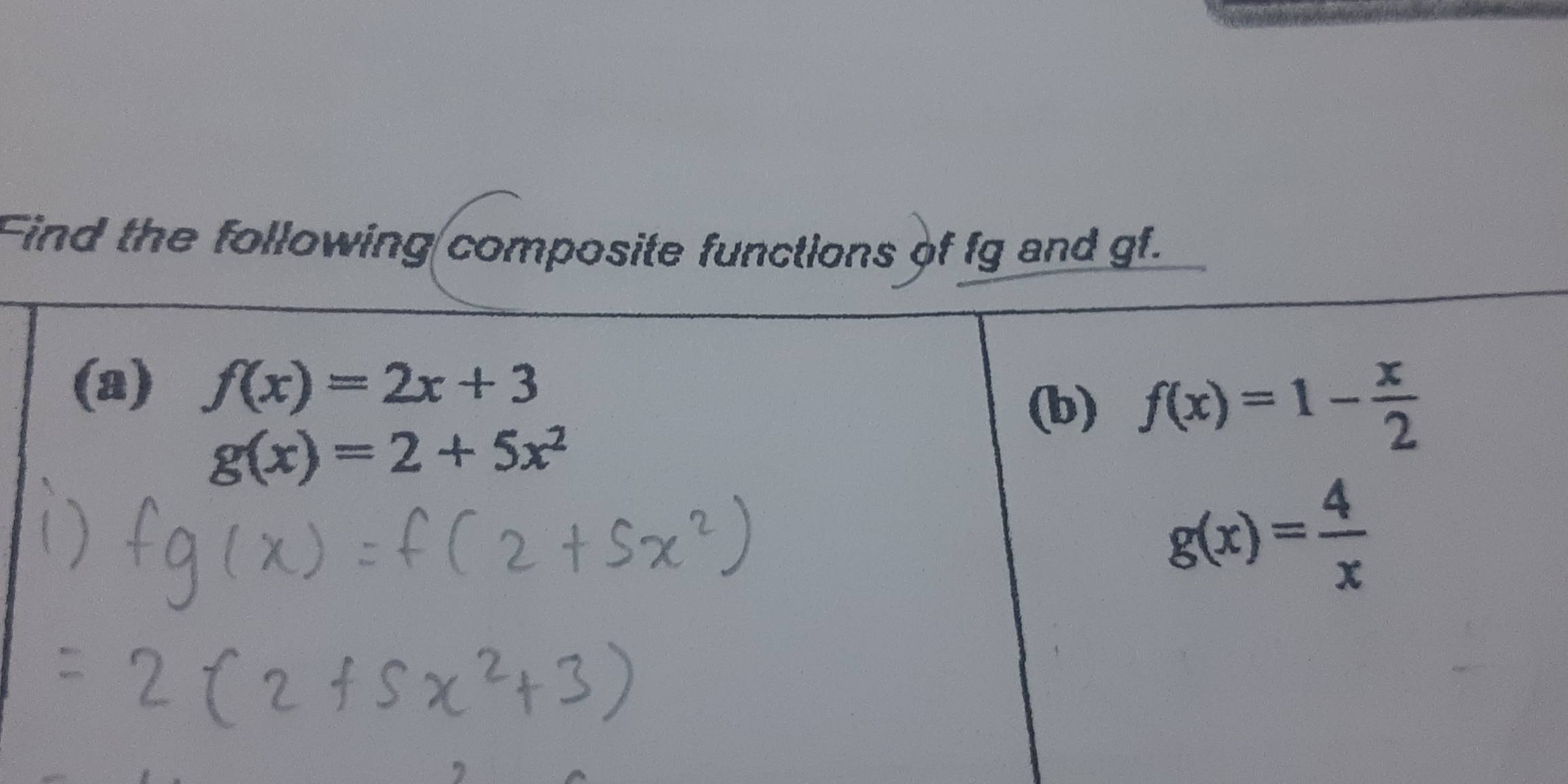 Selesai:Find the following composite functions of fg and gf. (a) f(x ...