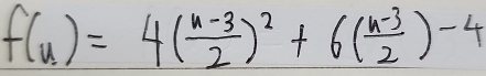 f(n)=4( (n-3)/2 )^2+6( (n-3)/2 )-4