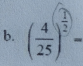 ( 4/25 )^ 1/2 =